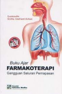 Image of Buku Ajar Farmakoterapi Gangguan Saluran Pernapasan