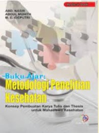 Buku Ajar : Metodologi Penelitian Kesehatan