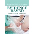 Evidence Based dalam Paktik Kebidanan