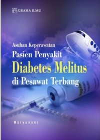 Image of Asuhan Keperawatan Pasien Penyakit Diabetes Melitus di Pesawat Terbang
