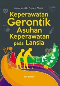 Image of Keperawatan Gerontik Asuhan Keperawatan Pada Lansia