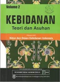 Image of Kebidanan : Teori dan Asuhan
