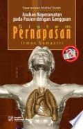 Keperawatan Medikal Bedah: Asuhan Keperawatan Pada Pasien Dengan Gangguan Sistem Pernapasan