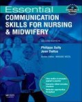 E-Book : Essential Communication Skills for Nursing and Midwifery