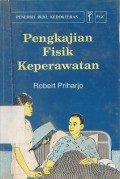 Pengkajian Fisik Keperawatan