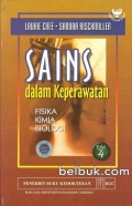 SAINS Dalam Keperawatan : Fisika Kimia Biologi