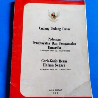 Image of Undang-Undang Dasar : Pedoman Penghayatan dan Pengamalan Pancasila Ketetapan MPR No. II/MPR/1978 Garis-Garis Besar