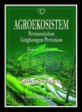 Agroekosistem Permasalahan Lingkungan Pertanian