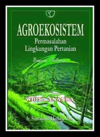 Agroekosistem Permasalahan Lingkungan Pertanian