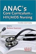 E-Book : ANAC’s core curriculum for HIV/AIDS nursing
