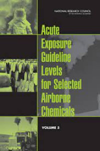 Image of E-Book : Acute Exposure Guideline Levels for Selected Airborn Chemicals