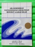 Air, Bersih dan Kesehatan Lingkungan Menurut Ajaran