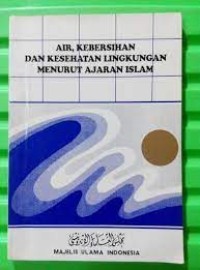 Air, Bersih dan Kesehatan Lingkungan Menurut Ajaran