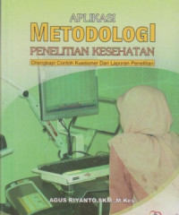 Image of Aplikasi Metodologi Penelitian Kesehatan