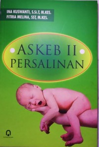 Image of Askeb II : Persalinan