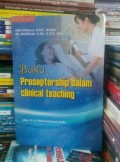 Buku Preseptorship Dalam Dalam Clinical Teaching