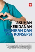 E-Book : Asuhan Kebidanan pranikah dan pra konsepsi