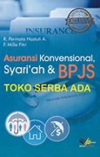 Asuransi Konvensional syari'ah & BPJS