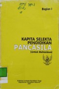 Kapita Selekta Pendidikan Pancasila (Untuk Mahasiswa) Bagian 1