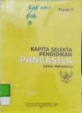 Kapita Selekta Pendidikan Pancasila (Untuk Mahasiswa) Bagian 2