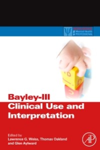 Image of E-Book : BAYLEY-III CLINICAL USE AND INTERPRETATION