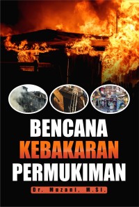 Bencana Kebakaran Permukiman