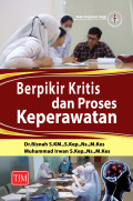 Berpikir Kritis dan Proses Keperawatan