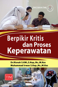 Image of Berpikir Kritis dan Proses Keperawatan