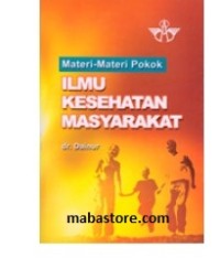 Image of Materi- Materi Pokok : Ilmu Kesehatan Masyarakat