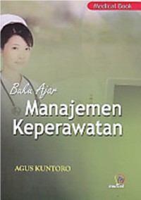 Image of Buku Ajar Manajemen Keperawatan