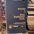 Buku Kuliah Ilmu Kesehatan Anak 1