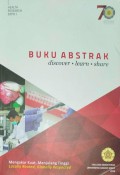 Buku abstrak :discover learn share