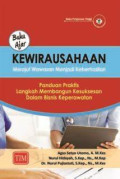 Buku ajar kewirausahanaan merajut wawasan menjadi keberhasilan : Panduan praktis langkah membangun kesuksesan dalam bisnis keperawatan