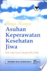 Image of Bunga Rampai Asuhan Keperawatan Kesehatan Jiwa