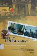 Peran lembaga adat dalam pelestarian budaya di Kota Bengkulu Porvinsi Bengkulu