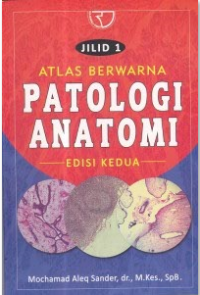 Image of Atlas Berwarna Patologi Anatomi