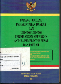 Image of Undang- Undang Pemerintah Daerah Dan Undang- Undang Perimbangan Keuangan Antara Pemerintah Pusat Dan Daerah