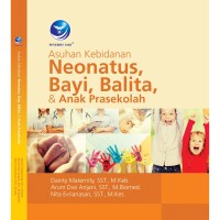 Image of Asuhan Kebidanan Neonatus, Bayi, Balita, dan Anak Prasekolah