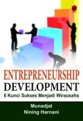 Entrepreneurship development : 6 kunci sukses menjadi wirausaha