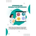Epidemiologi kesehatan reproduksi