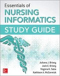 E-Book : Essentials of Nursing Informatics Study Guide