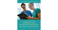 Image of Fundamentals of Nursing and Midwifery Research : A Pratical Guide for Evidence-Based Practice