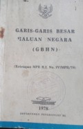 Garis-garis Besar Haluan Negara (GBHN)