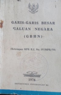 Image of Garis-garis Besar Haluan Negara (GBHN)