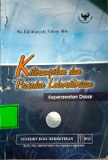 Keterampilan Dan Prosedur Laboratorium : Keperawatan Dasar