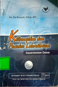 Image of Keterampilan Dan Prosedur Laboratorium : Keperawatan Dasar