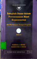 Langkah Dasar Dalam Perencanaan Riset Keperawatan : Dari Pertranyaan Sampai Proposal