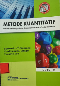 Image of Metode Kuantitatif Pendekatan Pengambilan Keputusan  Untuk Ilmu Sosial Dan Bisnis