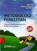 Metodologi Penelitian : Panduan Untuk Master dan Ph.D di Bidang Manajemen