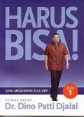 Harus Bisa! : Seni Memimpin ala SBY